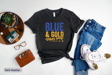 Load image into Gallery viewer, Blue And Gold Vibes Only Shirt, College Sports Shirt, Cheery Vibes Shirt, Sports Vibes Shirt
