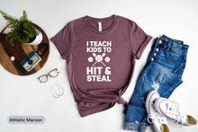 Load image into Gallery viewer, I Teach Kids To Hit And Steal Shirt, Baseball Mom Shirt, Softball Shirt, Baseball Coach Shirt, Baseball Player Shirt
