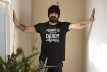 Load image into Gallery viewer, Promoted To Daddy Again Est 2025 Shirt, Future Father Shirt, Soon To Be Dad Shirt, New Dad Shirt
