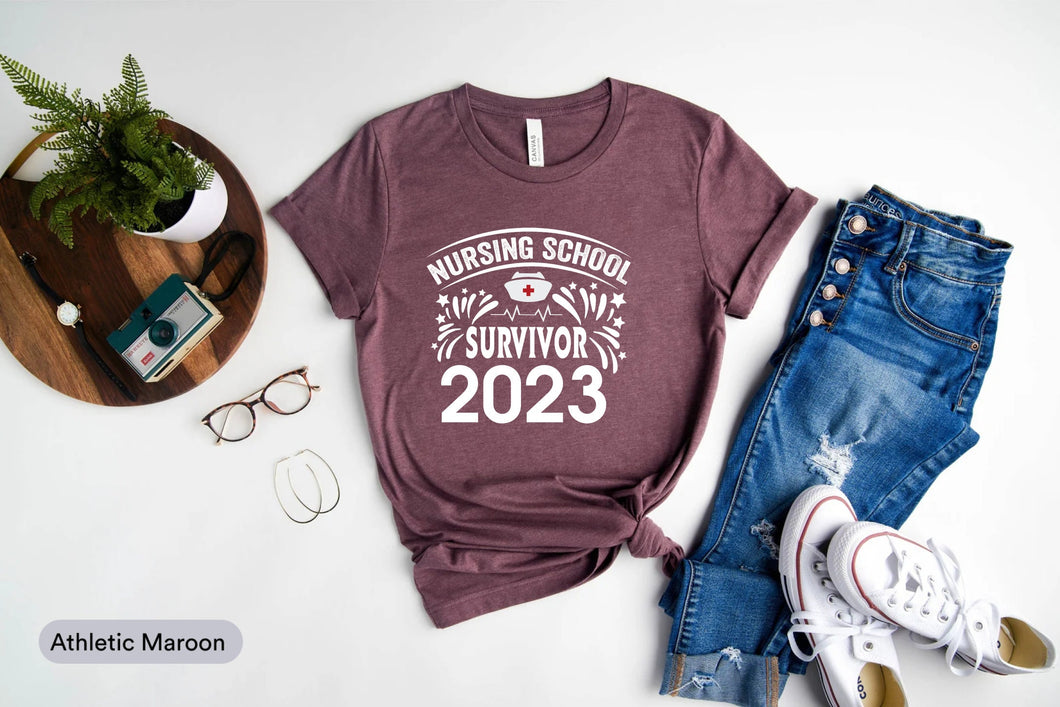 Nursing School Survivor 2023 Shirt, Nurse Graduation Shirt, Nursing Degree Shirt, Nursing Student