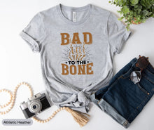 Load image into Gallery viewer, Bad To The Bone Shirt, Halloween Shirt, Skeleton Shirt, Spooky Season Shirt, Halloween Party Shirt
