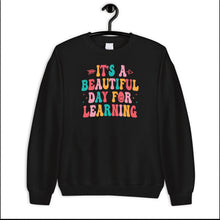 Load image into Gallery viewer, It&#39;s A Beautiful Day For Learning Shirt, Back To School Shirt, Teacher Team Shirt, Teach Love Inspire Shirt
