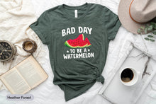 Load image into Gallery viewer, Bad Day To Be A Watermelon Shirt, Summer Fruit Shirt, Watermelon Lover Shirt, Watermelon Day Shirt
