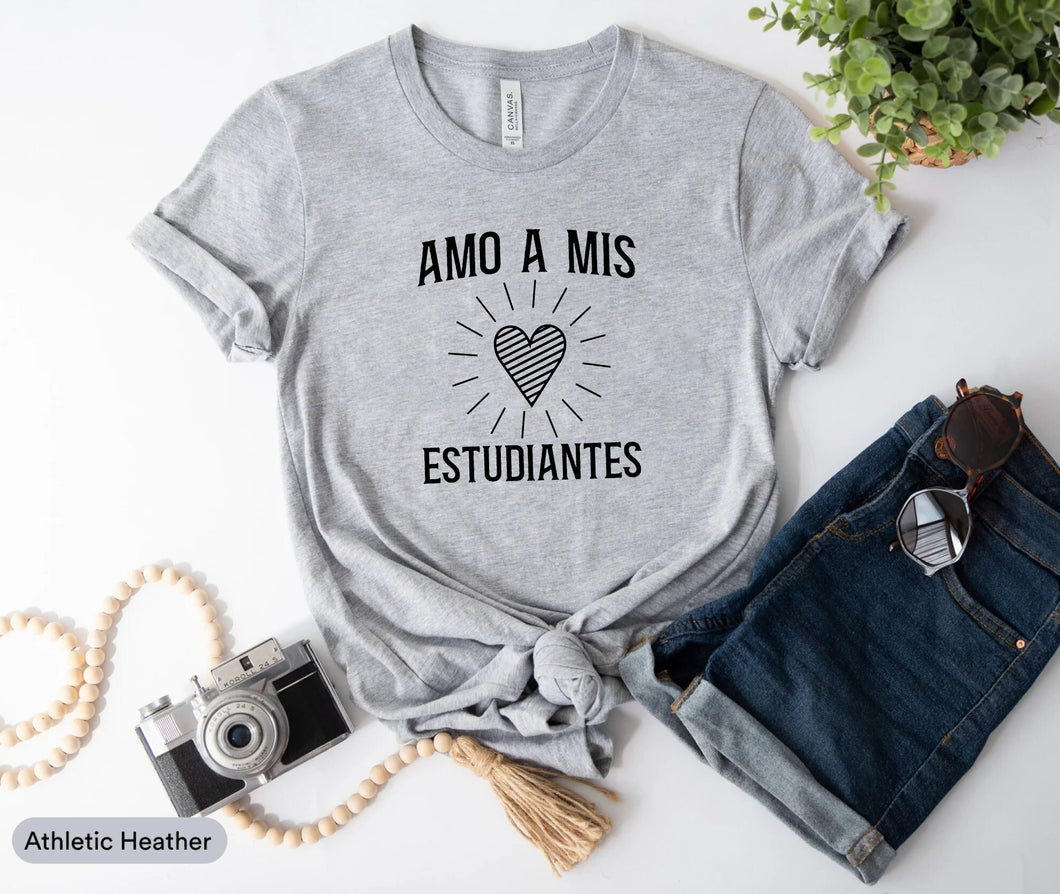 Amo A Mis Estudiantes Shirt, Spanish Teacher Shirt, Dia De San Valentin, Maestros De Espanol Shirt