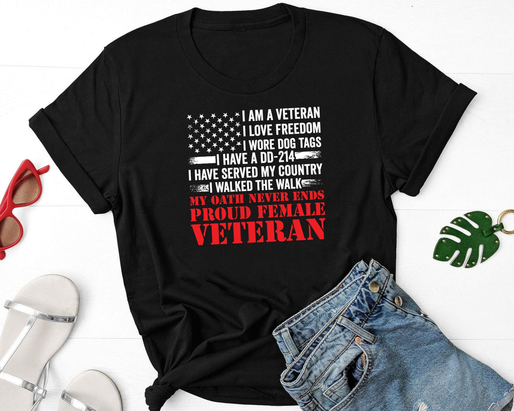 I Am A Veteran I Love Freedom Shirt, Proud Female Veteran Shirt, Military Woman Gift, Veteran Wife Gift