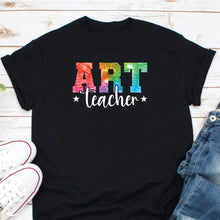 Load image into Gallery viewer, Art Teacher Shirt, Artist Shirt, Gift For Artist, Proud Art Teacher Shirt, Art Lover Shirt, Love Art Shirt
