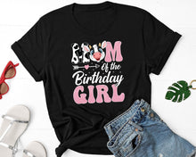 Load image into Gallery viewer, Mom Of The Birthday Girl Shirt, Country Mama Shirt, Farm Birthday Party Shirt, Cow Lover Shirt
