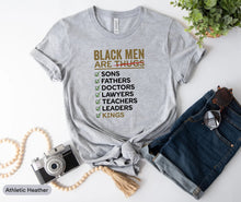 Load image into Gallery viewer, Black Men Are Kings Shirt, Black Lives Matter Shirt, Juneteenth Shirt, Black Man Shirt, Black History Month
