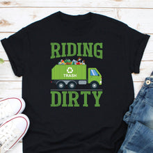 Load image into Gallery viewer, Riding Dirty Shirt, Garbage Truck Shirt, Trash Truck Shirt, Recycling Trash Shirt, Garbage Truck Shirt
