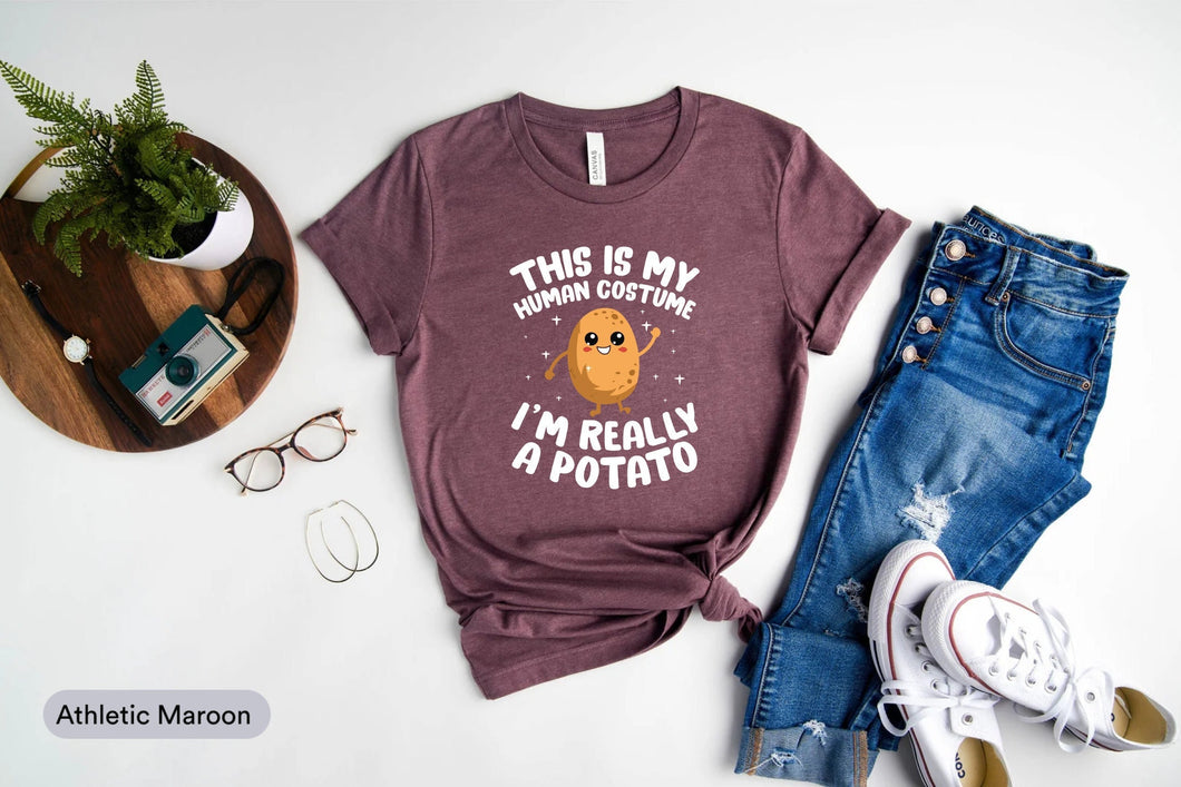 This Is My Human Costume I'm Really A Potato Shirt, Funny Potato Shirt, Potato Lover Shirt