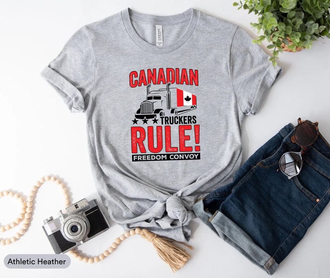 Canadian Truckers Rule Freedom Convoy Shirt, Support Truckers Shirt, Canadian Trucker Shirt, Trudeau Shirt