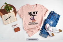 Load image into Gallery viewer, Army Mom Behind Every Strong Soldier Shirt, Love My Soldier Mom, Love Army Shirt
