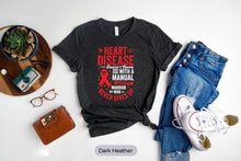 Load image into Gallery viewer, Heart Disease Awareness Shirt, Heart Disease Doesn&#39;t Come With A Manual It Comes With A Warrior Shirt
