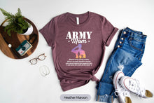 Load image into Gallery viewer, Army Mom Behind Every Strong Soldier Shirt, Love My Soldier Mom, Love Army Shirt
