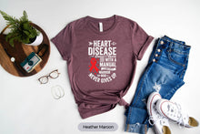 Load image into Gallery viewer, Heart Disease Awareness Shirt, Heart Disease Doesn&#39;t Come With A Manual It Comes With A Warrior Shirt
