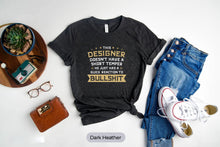 Load image into Gallery viewer, Askhole , Designer shirt, Freelancer T-shirt, Artist tee, Graphic Designer gift
