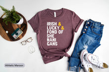 Load image into Gallery viewer, Irish Lucky Fond Of Shenanigans Shirt, St Patrick&#39;s Day Shirt, Luck Of The Irish Shirt, Shenanigan Enthusiast
