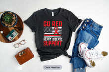 Load image into Gallery viewer, Go Red Heart Disease Support Shirt, Congenital Heart Disease Shirt, Heart Health Shirt, Heart Warrior Shirt
