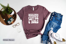 Load image into Gallery viewer, Weekends Coffee And Dogs Shirt, Dog Mom Shirt, Weekends With My Dog Shirt, Lazy Sunday Shirt
