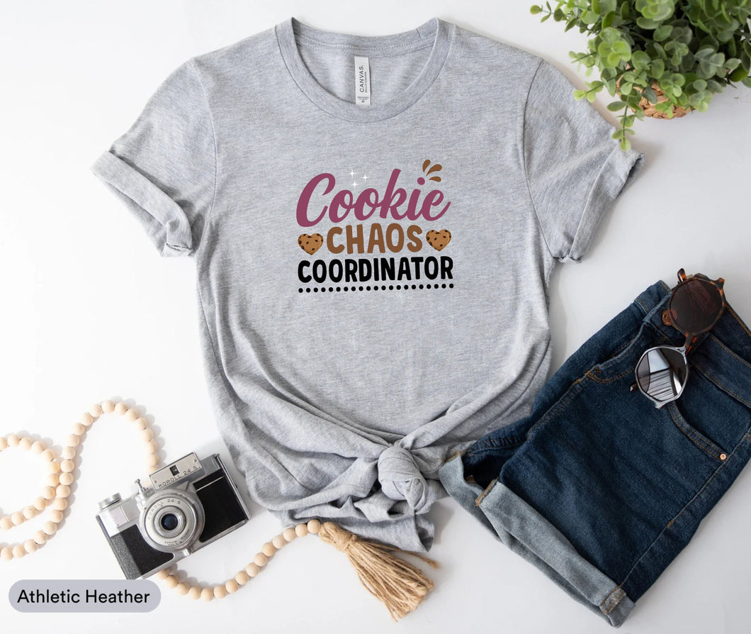 Cookie Chaos Coordinator Shirt, Baking Shirt, Cookie Shirt, Cookie Lover Gift, Cookie Coordinator