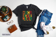 Load image into Gallery viewer, HBCU School Matter Shirt, HBCU Youth Shirt, Historically Black College University, Hbcu Educated Shirt
