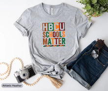 Load image into Gallery viewer, HBCU School Matter Shirt, HBCU Youth Shirt, Historically Black College University, Hbcu Educated Shirt
