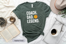 Load image into Gallery viewer, Basketball Coach Dad Legend Shirt, Basketball Coach Shirt, Basketball Lover Shirt
