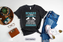 Load image into Gallery viewer, Beware I Ride Horses Shirt, Horse Lover Shirt, Horse Riding Shirt, Horse Tamer Shirt
