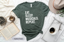 Load image into Gallery viewer, Eat Sleep Musicals Repeat Shirt, Musical Lover Shirt, Gift For Musician, Musician Shirt
