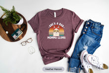 Load image into Gallery viewer, She&#39;s a Bad Momma Llama Shirt, Funny Llama Mom Shirt, Llama Lover Shirt, Llama Gift
