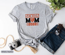 Load image into Gallery viewer, Senior Mom 2022 Shirt, Basketball Player Shirt, Basketball Team Shirt, Basketball Gameday Shirt, Basketball Coach
