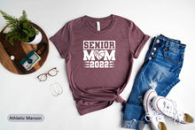 Load image into Gallery viewer, Senior Mom 2022 Shirt, Basketball Player Shirt, Basketball Team Shirt, Basketball Gameday Shirt, Basketball Coach
