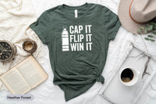 Load image into Gallery viewer, Cap It Flip It Win It Shirt, Funny Bottle Flipping Game Kids, Bottle Flip Champion Shirt
