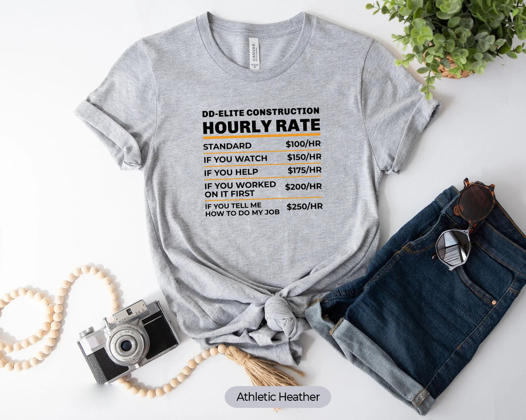 Do-Elite Construction Hourly Rate Shirt, Construction Worker Shirt, Mason Shirt, Concrete Worker Shirt