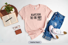 Load image into Gallery viewer, Always Read The Fine Print I&#39;m Pregnant Shirt, Maternity Shirt, Mommy To Be Shirt
