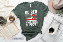 Load image into Gallery viewer, Go Red Heart Disease Support Shirt, Congenital Heart Disease Shirt, Heart Health Shirt, Heart Warrior Shirt
