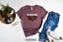 Load image into Gallery viewer, Mexicana Shirts, Mexico Shirt, Mexican Gift, Latina Gift, Cabrona Pero Cute Shirt, Latina Shirt
