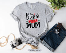 Load image into Gallery viewer, Blessed Mom Shirt, Mother Days Shirt, Botanical Mother Shirt, Mama Shirt, Gifts For Mom
