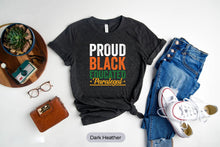 Load image into Gallery viewer, Proud Black Educated Paralegal Shirt, Lawyer Shirt, Black Pride Shirt, Law School Shirt
