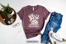 Load image into Gallery viewer, I&#39;m Just A Girl Who Loves Volleyball Shirt, Volleyball Player Shirt, Volleyball Lover Shirt
