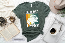 Load image into Gallery viewer, Farm Dad Like A Regular Dad But Cooler Shirt, Farm Dad Shirt, Gift For Farmer Dad, Farmer Shirt
