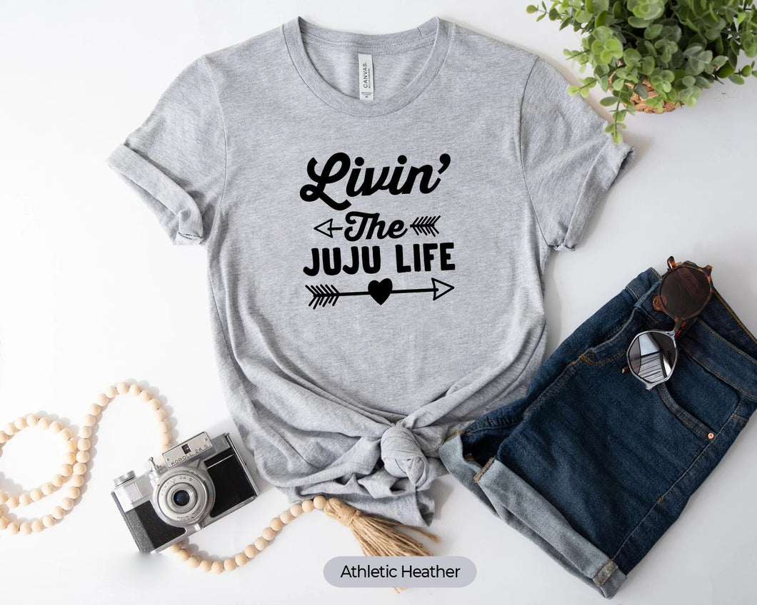 Livin' The Juju Life Shirt, Grandma Life Shirt, Grandma To Be Shirt, Call Me Juju Shirt