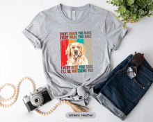 Load image into Gallery viewer, Every Snack You Make Shirt, Golden Retriever Shirt, Golden Retriever Mom Shirt
