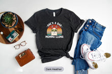 Load image into Gallery viewer, She&#39;s a Bad Momma Llama Shirt, Funny Llama Mom Shirt, Llama Lover Shirt, Llama Gift
