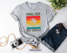 Load image into Gallery viewer, Pinball Mom Like A Regular Mom But Cooler Shirt, Pinball Flipper Shirt, Arcade Game Shirt, Pinball Machine Shirt
